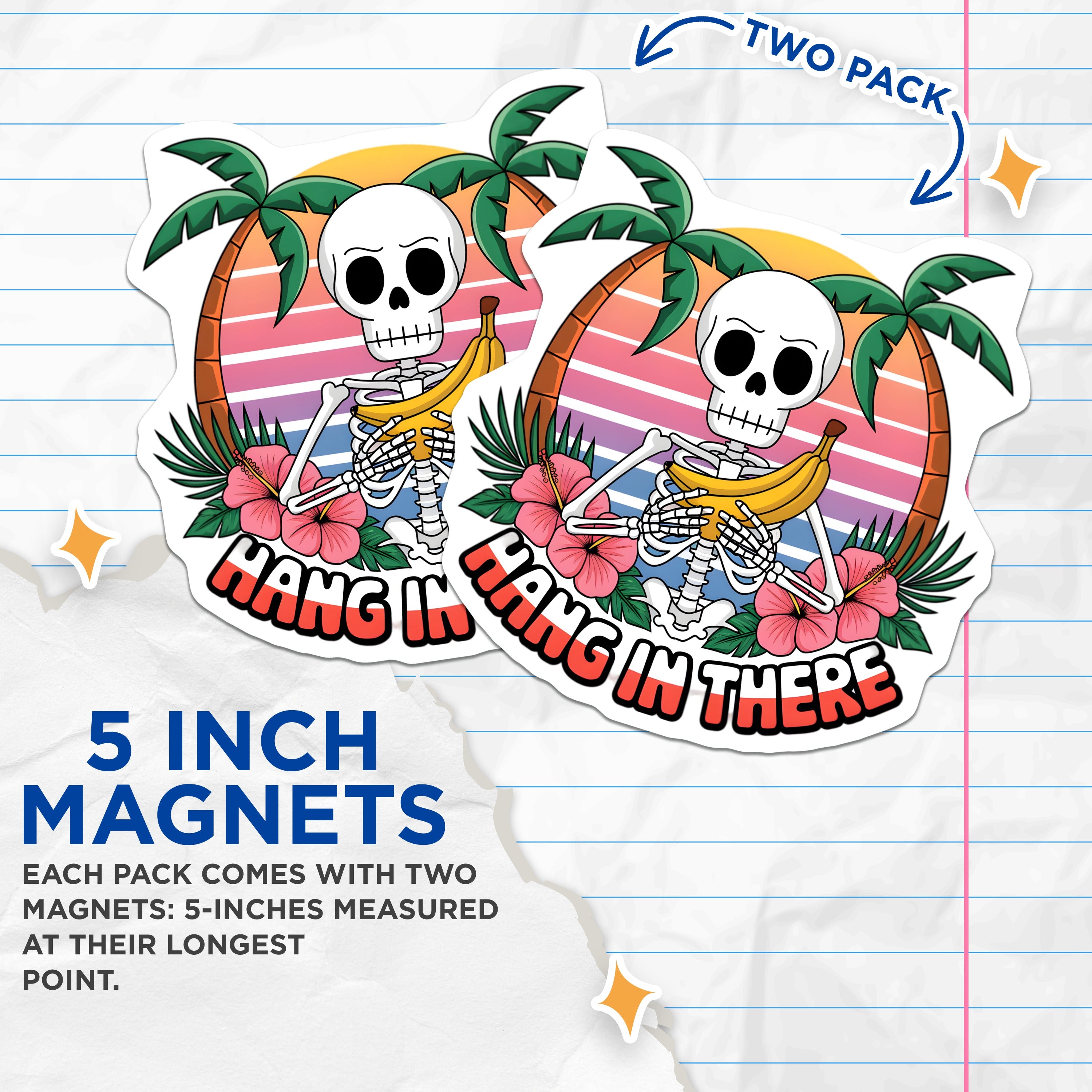 (2 Pack) Hang in There Skeleton Magnets - Funny Banana Skull Decor - Retro Tropical Sunset Vibe - Motivational Message - 5 Inches On Longest Side - Thick Durable Magnet - Made in USA - MAG37776