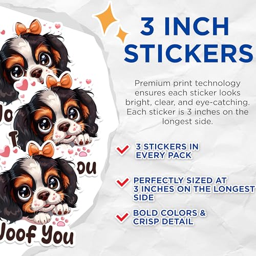 (3 Pack) Cavalier Spaniel Decals - I Woof You - Laptop Decals - 3 Inches On Longest Side - Easy Peel & Apply - Made in USA - 3MCS1209