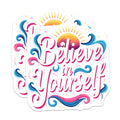 (2 Pack) Believe in Yourself Magnets - Inspirational Quote Decor - Positive Affirmation Fridge - Motivational Message Accent - 5 Inches On Longest Side - Thick Durable Magnet - Made in USA - MAG36672