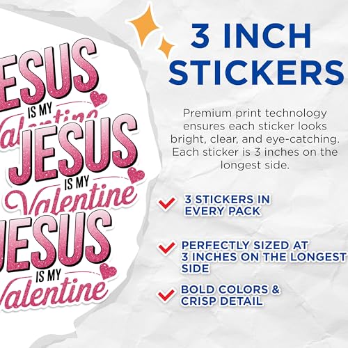 (3 Pack) Jesus is My Valentine Decals - Christian Valentine - Religious Decals - 3 Inches On Longest Side - Easy Peel & Apply - Made in USA - 3MCS1772