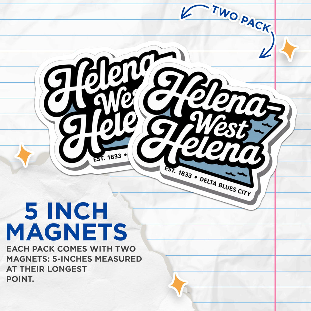 (2 Pack) Helena West Helena Magnets - Arkansas Decor - Delta Blues City Fridge Accessories - 5" On Longest Side - Premium Magnet - for Cars, Refrigerators, Toolboxes, Lockers - Made in USA - MAG18210