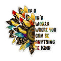 (2 Packs) in A World Where You Can Be Anything Be Kind Magnets - Positive Inspiring Motivating Magnets - 5" On Longest Side - Premium - for Fridges, Toolboxes, Cars - Made in USA - MAG2505