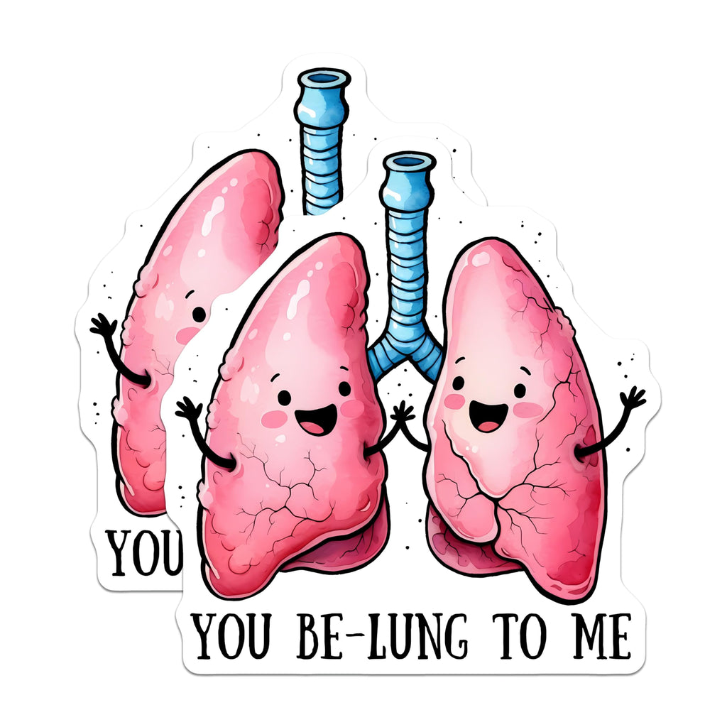 (2 Pack) You Be-Lung to Me Magnets - Funny Lungs Illustration - Cute Lungs Sticker for Healthcare Professionals - 5" On Longest Side - for Cars, Fridges, Toolboxes - Made in USA - MAG7598