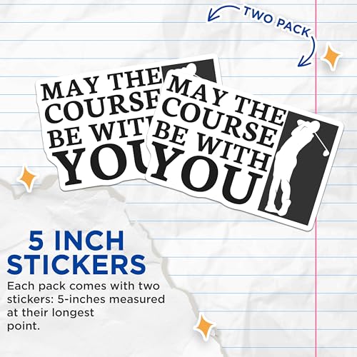 (2 Pack) Golf Course Quote Stickers - Funny Golf Stickers - Golfing Decal Stickers - 5" On Longest Side - Sticks to Smooth Flat Surfaces - Made in USA - BMCS5165