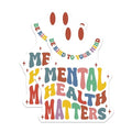 (2 Pack) Mental Health Matters Stickers - Inspirational Quote Stickers - Motivational Self Care Stickers - 5" On Longest Side - Sticks to Any Smooth Flat Surface - Made in USA - BMCS3243