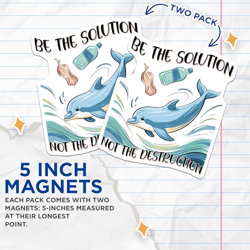 (2 Pack) Save The Oceans Magnets Magnets - Dolphin Conservation - Environmental Awareness - 5" On Longest Side - Made in USA - Sticks to Refrigerators & Metal Surfaces - MAG8449