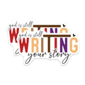 (2 Pack) God is Still Writing Your Story Magnets - Christian Inspirational Decor - Faith Based Affirmation for Her - 5 Inches On Longest Side - Thick Durable Magnet - Made in USA - MAG25719