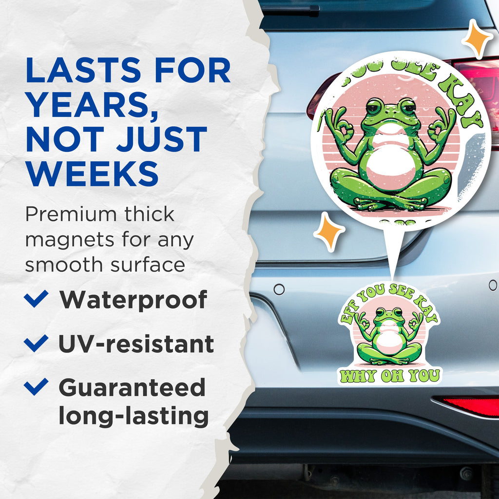(2 Pack) Funny Frog Magnets - F You See Kay Why Oh You - Sarcastic Quote - Quirky Meme Refrigerator Decor - 5 Inches On Longest Side - Thick Durable Magnet - Made in USA - MAG39782
