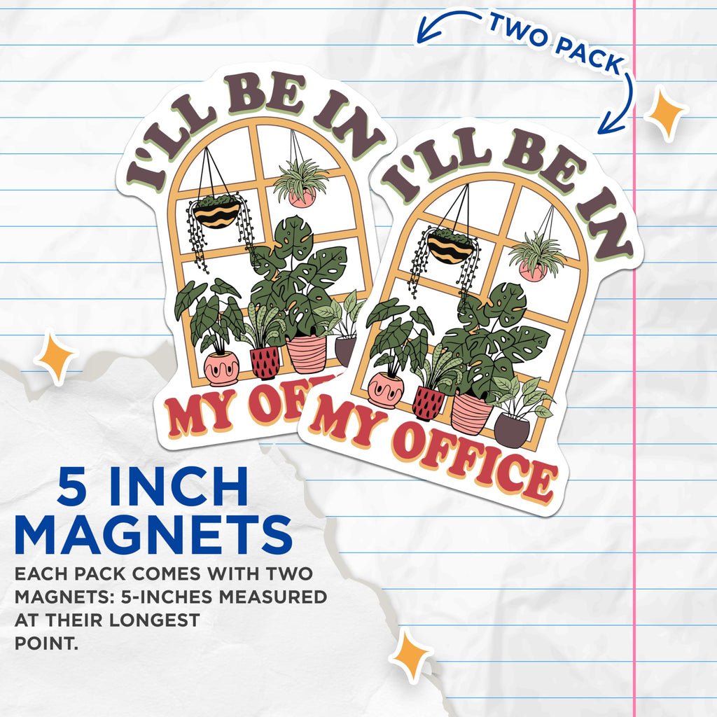 (2 Pack) Plant Office Magnets - Houseplant Lover Humor - Botanical Greenery Fridge Decor - Work from Home Office Statement - 5 Inches On Longest Side - Thick Durable Magnet - Made in USA - MAG19045