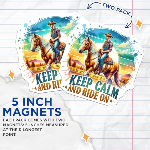 (2 Pack) Keep Calm and Ride On Magnets - Equestrian Decor - Cowboy Art - Horse Lover Magnets - Western Decor - 5" On Longest Side - for Cars, Fridges, Toolboxes - Made in USA - MAG6651