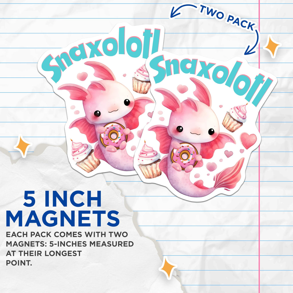 (2 Pack) Axolotl Cute Snack Magnets - Kawaii Axolotl Decor - 5" On Longest Side - for Cars, Fridges, Toolboxes - Made in USA - MAG7786