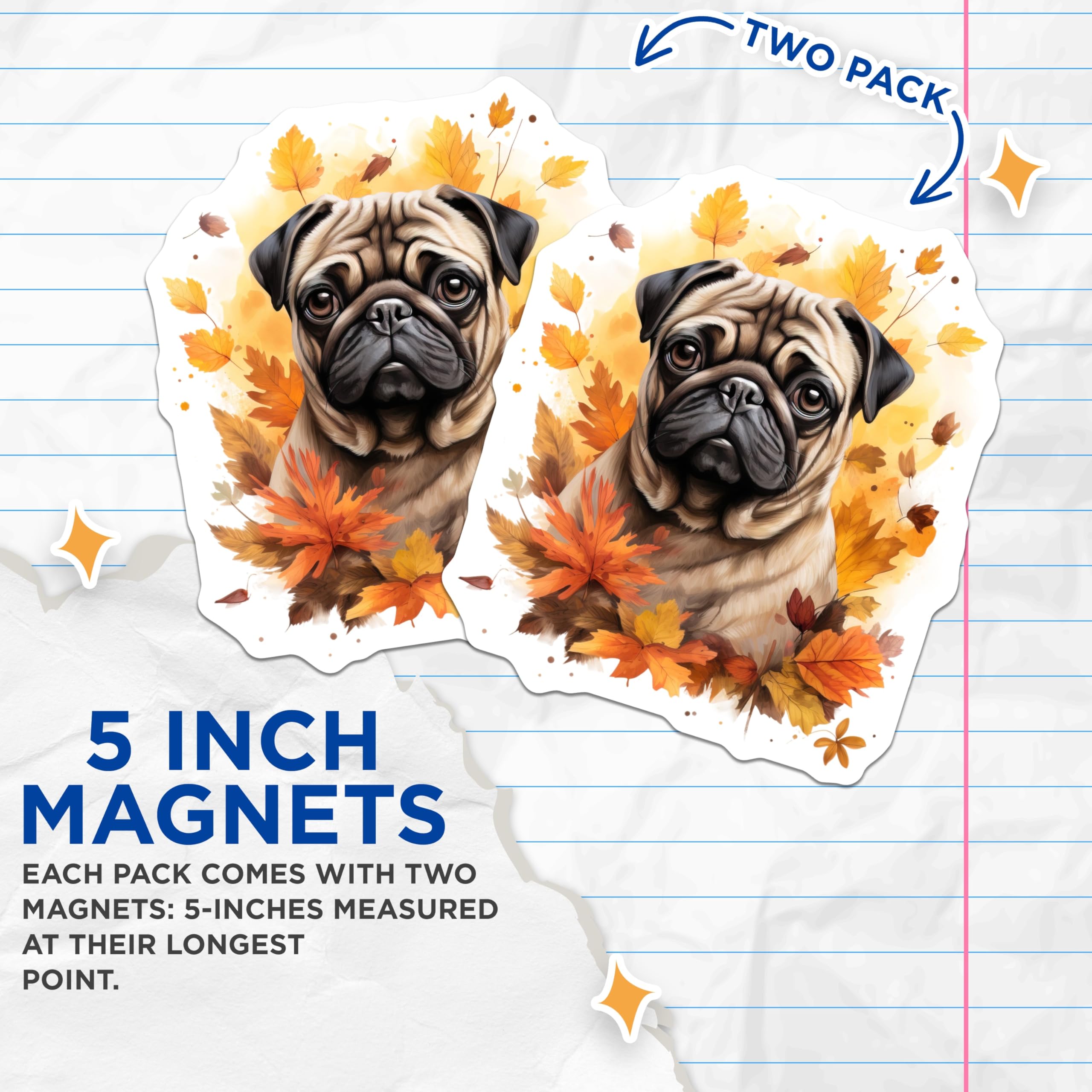(2 Pack) Autumn Pug Dog Magnets - Seasonal Pet Lover Decor - Fall Foliage Canine Illustration - Cute Fridge Artwork Display - 5 Inches On Longest Side - Thick Durable Magnet - Made in USA - MAG24012