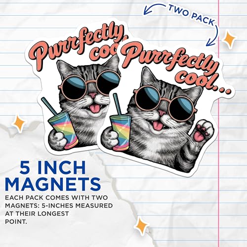 (2 Pack) Cute Cat Magnets Magnets - Purrfectly Cool Cat Design - Animal Lover Decor - 5" On Longest Side - Made in USA - Sticks to Refrigerators & Metal Surfaces - MAG9162