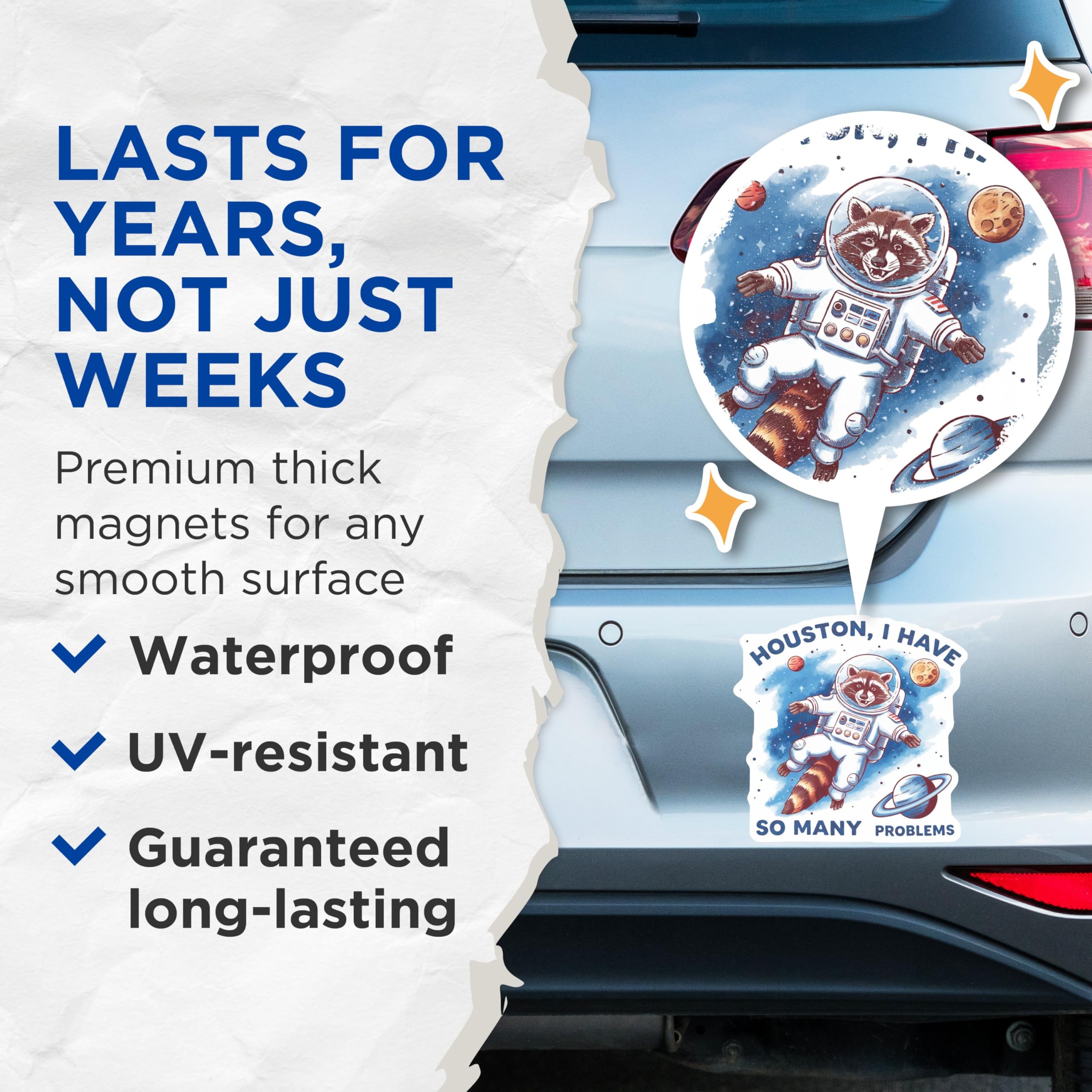 (2 Pack) Houston I Have So Many Problems Magnets - Funny Racoon Space Magnets - Outer Space Humor - 5" On Longest Side - for Cars, Fridges, Toolboxes - Made in USA - MAG4006