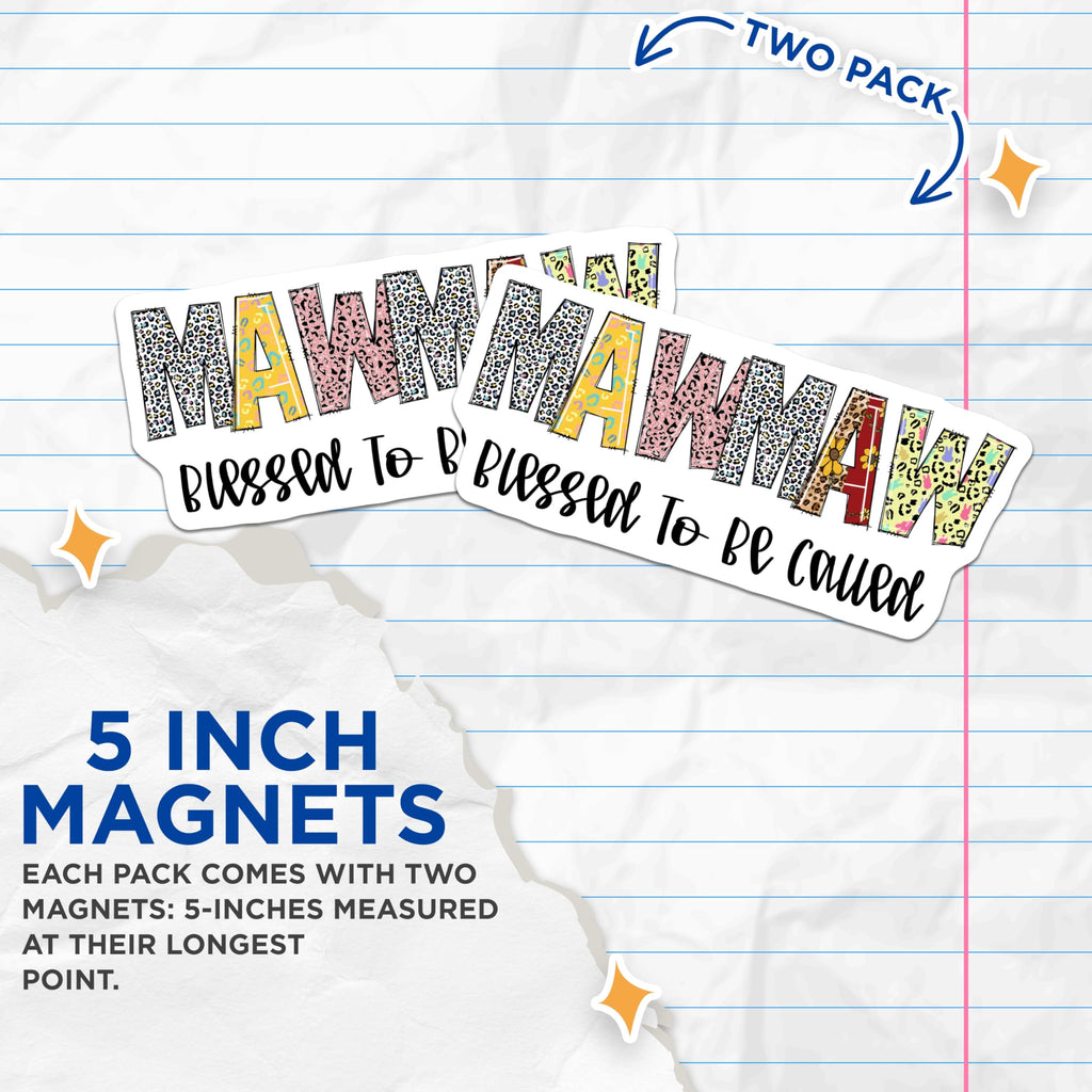 (2 Pack) Mawmaw Magnets - Blessed Grandma - Colorful Lettering - 5" On Longest Side - Premium Magnet - for Cars, Refrigerators, Toolboxes, Lockers - Made in USA - MAG15919