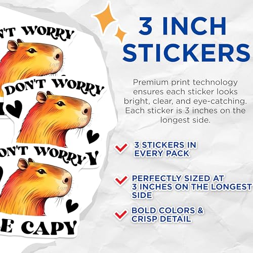 (3 Pack) Capybara Decals - Don't Worry Be Capy - Cute Capy Laptop Decals - 3 Inches On Longest Side - Easy Peel & Apply - Made in USA - 3MCS2525