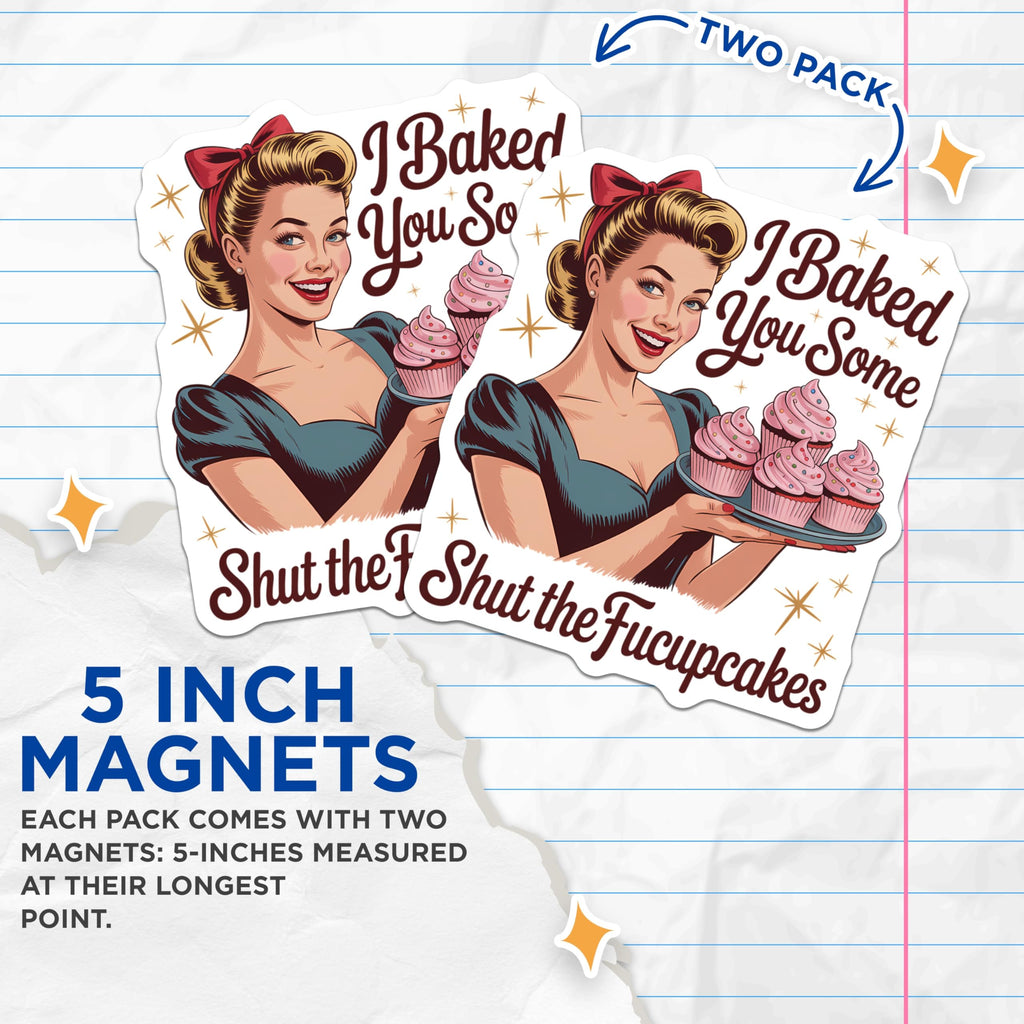 (2 Pack) Pinup Girl Magnets - Humorous Baking Quote Magnets - Sassy Kitchen Decor - Retro Cupcake Art Refrigerator Accessory - 5 Inches On Longest Side - Thick Durable Magnet - Made in USA - MAG21736
