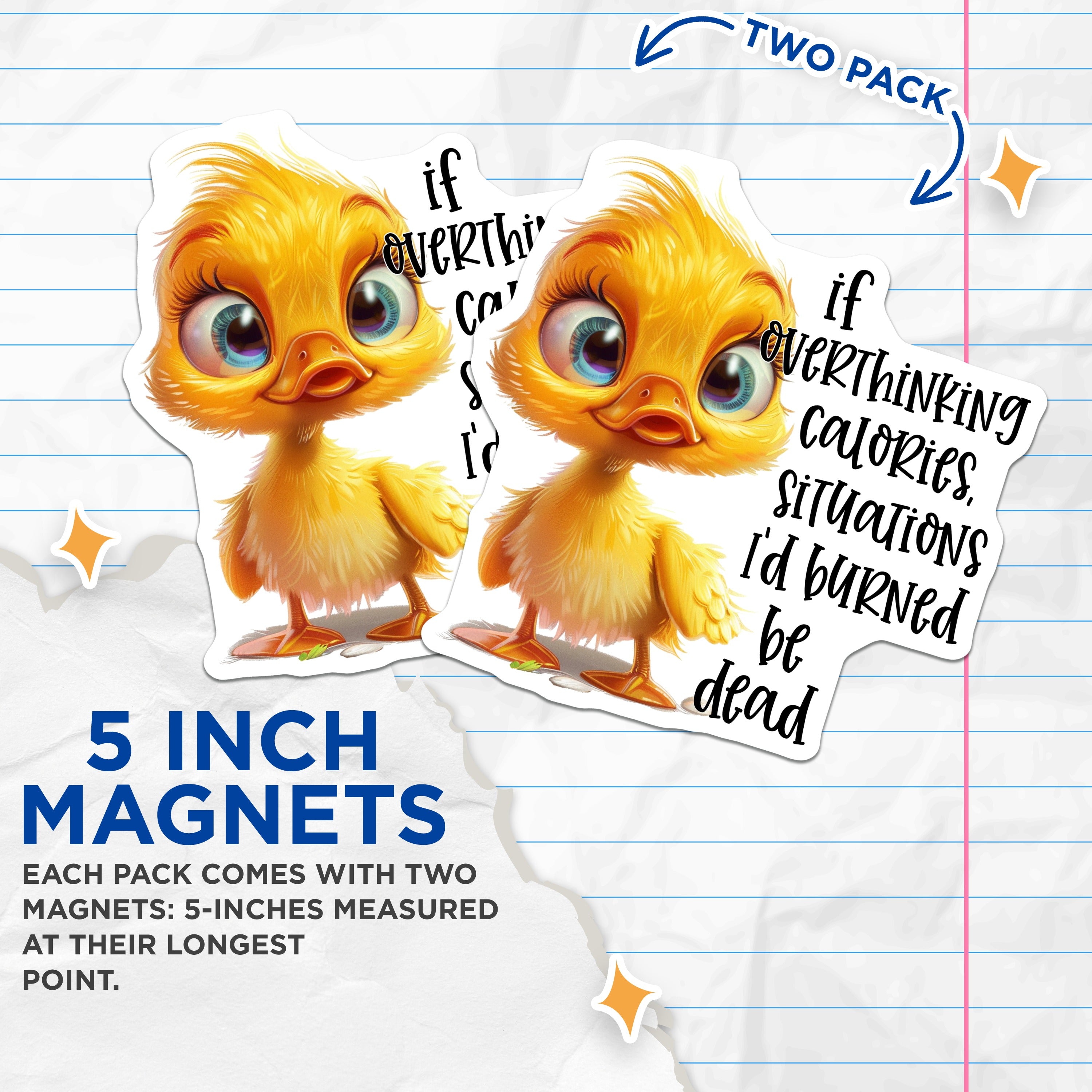 (2 Pack) Funny Overthinking Magnets - Cute Duckling Fridge Decor - Relatable Quote Message - 5 Inches On Longest Side - Thick Durable Magnet - Made in USA - MAG38099