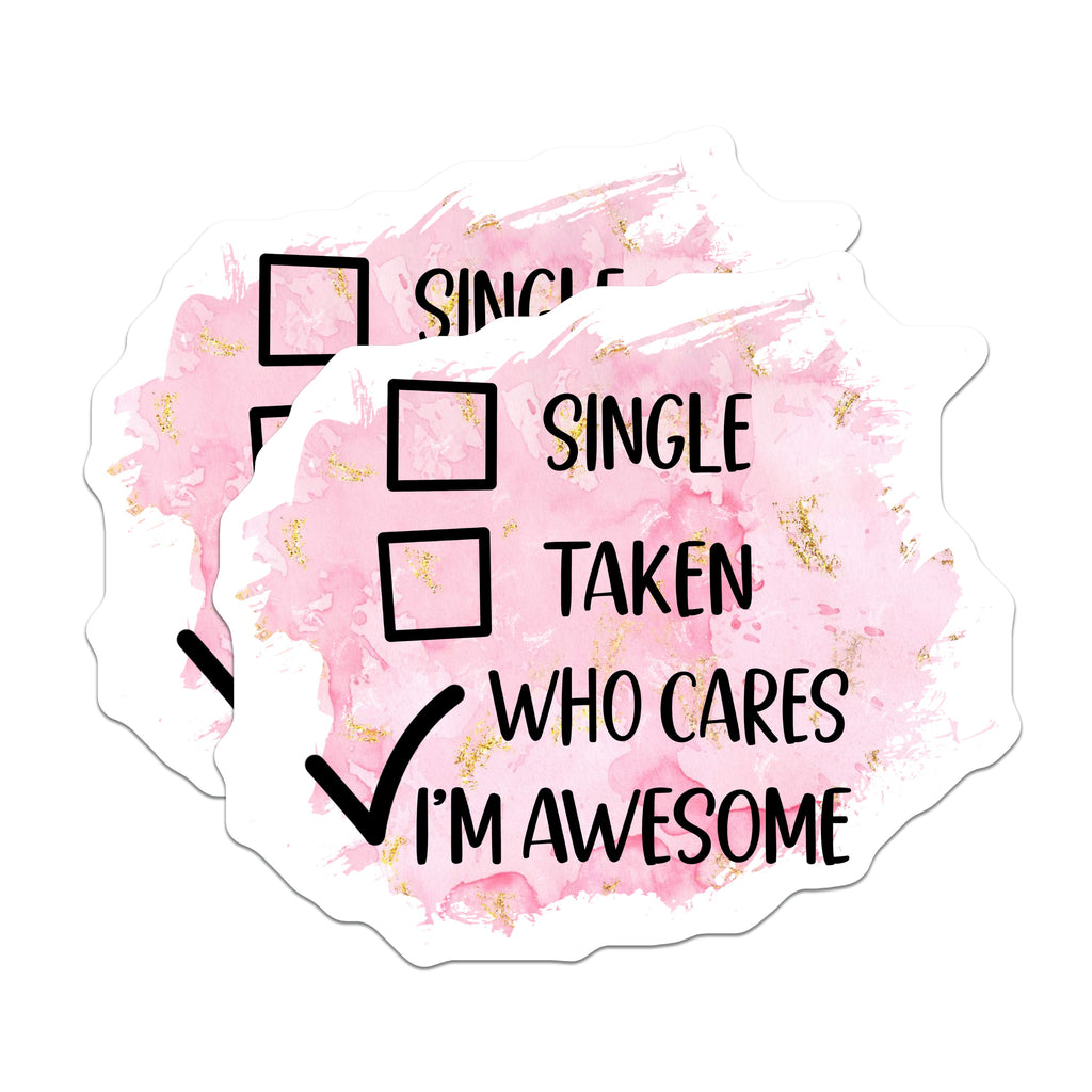 (2 Pack) Who Cares I'm Awesome Magnets - Funny Single Taken Humor - Self Love Confidence Refrigerator Decor - 5 Inches On Longest Side - Thick Durable Magnet - Made in USA - MAG36679