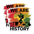 (2 Pack) We are Black History Magnets - African Pride - Inspirational Art - 5" On Longest Side - for Cars, Fridges, Toolboxes - Made in USA - MAG3892