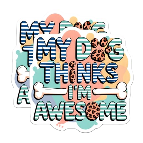 (2 Pack) Dog Thinks I'm Awesome Magnets - Fun Pet Owner Decor - Dog Lover Quote - 5" On Longest Side - for Cars, Fridges, Toolboxes - Made in USA - MAG6566
