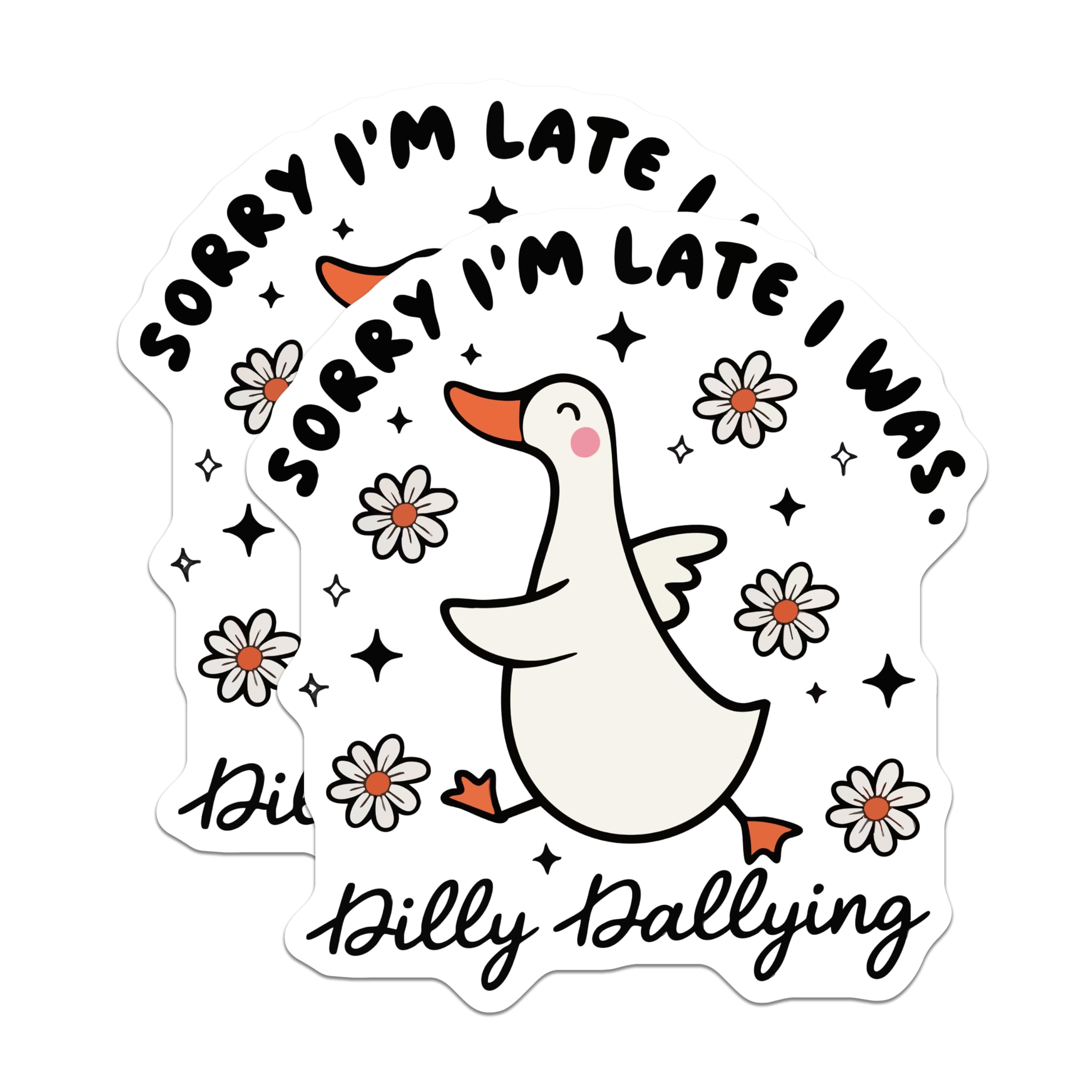 (2 Pack) Dilly Dallying Goose Magnets - Funny Procrastination Decor - Whimsical Daisy Quote Fridge Magnets - 5 Inches On Longest Side - Thick Durable Magnet - Made in USA - MAG22571