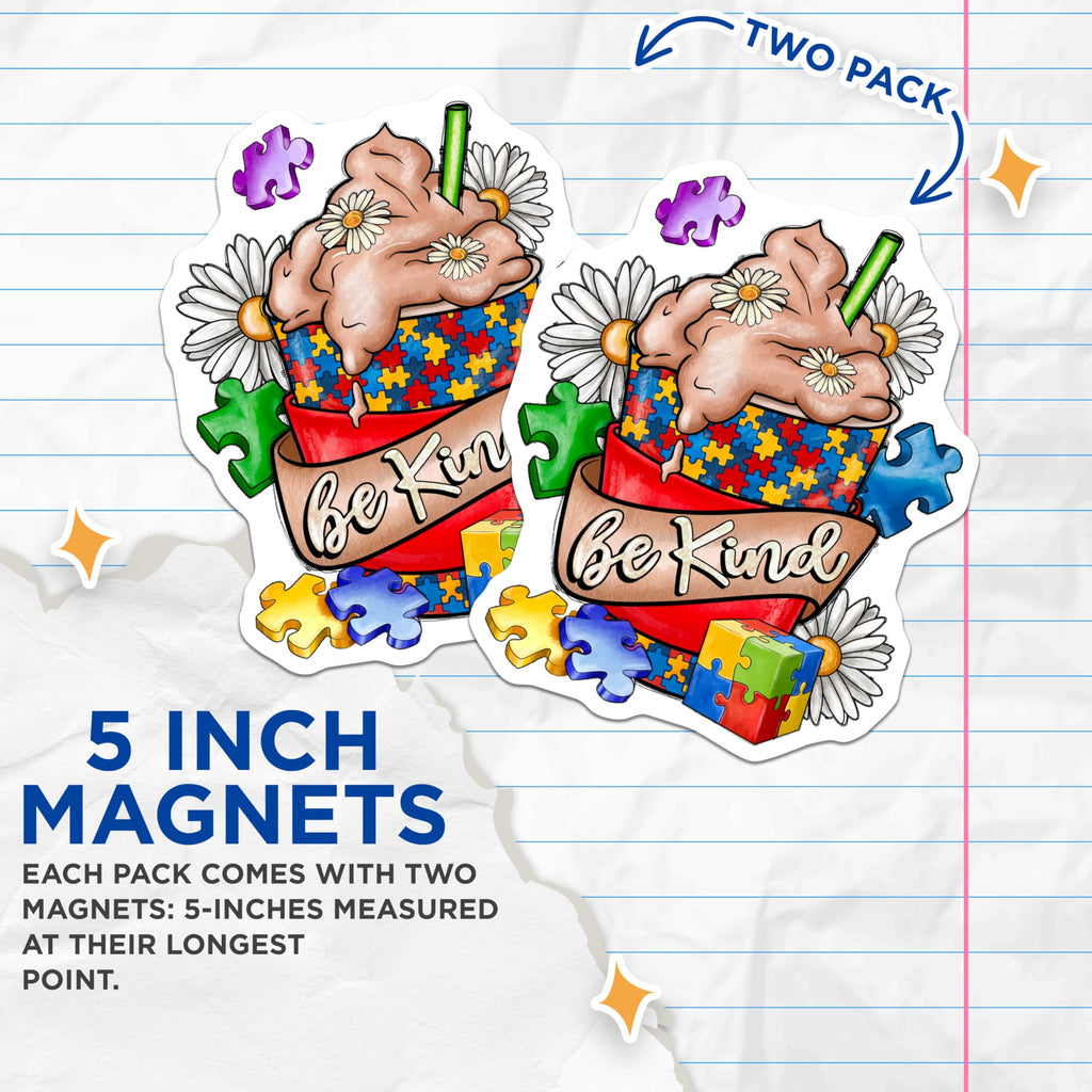 (2 Pack) Autism Awareness Magnets - Be Kind Puzzle Piece - Neurodiversity Acceptance Special Ed Teacher - 5 Inches On Longest Side - Thick Durable Magnet - Made in USA - MAG28136