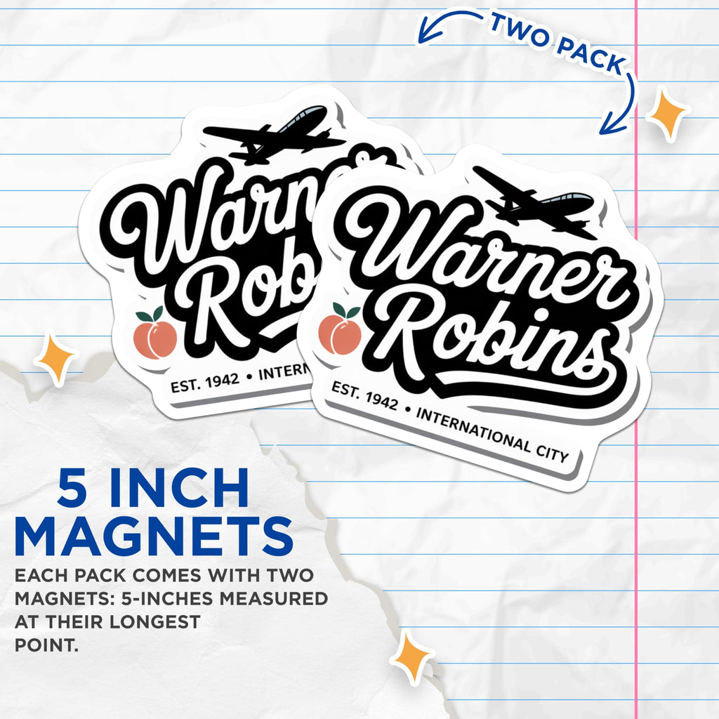 (2 Pack) Warner Robins Magnets - Georgia Aviation City - Peach State Souvenir Decor - 5 Inches On Longest Side - Thick Durable Magnet - Made in USA - MAG19387