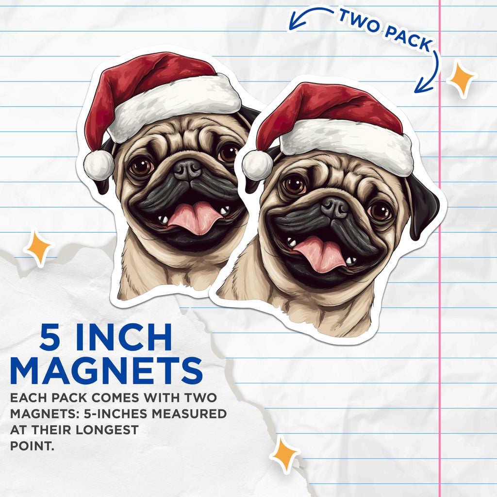 (2 Pack) Christmas Pug Magnets - Festive Dog Lover Decor - Holiday Refrigerator Magnets - 5 Inches On Longest Side - Thick Durable Magnet - Made in USA - MAG27483