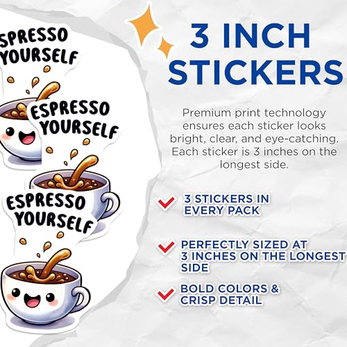(3 Pack) Espresso Yourself Decals - Coffee Lover Decals - Cute Coffee Cup Stickers - 3 Inches On Longest Side - Easy Peel & Apply - Made in USA - 3MCS2065
