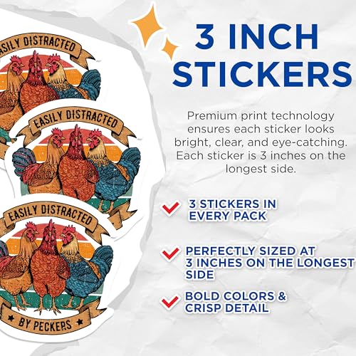 (3 Pack) Chicken Decals - Funny Chicken Stickers - Easily Distracted by Peckers - 3 Inches On Longest Side - Easy Peel & Apply - Made in USA - 3MCS1076