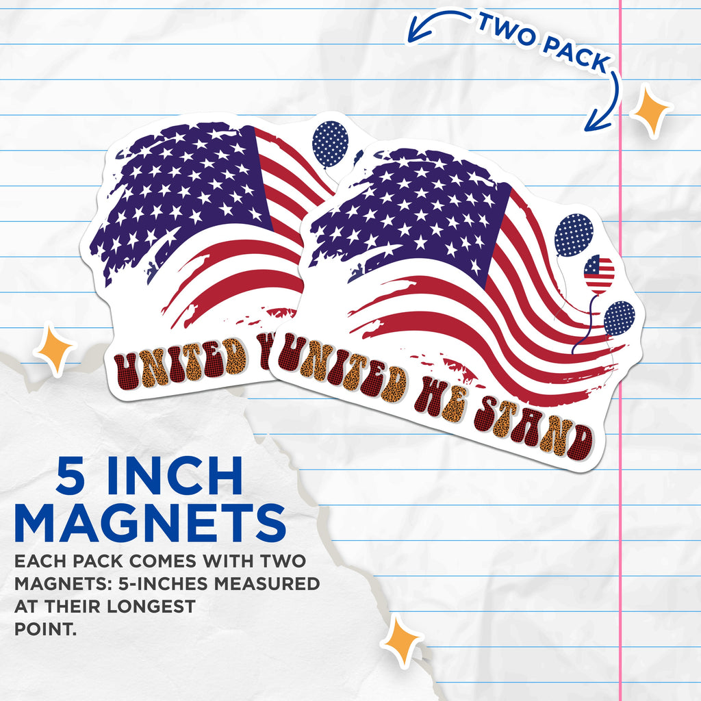 (2 Pack) United We Stand Magnets - American Flag Decor - 4th of July Celebration - Patriotic Fridge Display - 5 Inches On Longest Side - Thick Durable Magnet - Made in USA - MAG38581