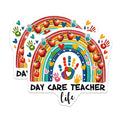 (2 Pack) Day Care Teacher Life Stickers - Teacher Appreciation - Rainbow Handprints - 5" On Longest Side - Sticks to Smooth Flat Surfaces - Made in USA - BMCS8048