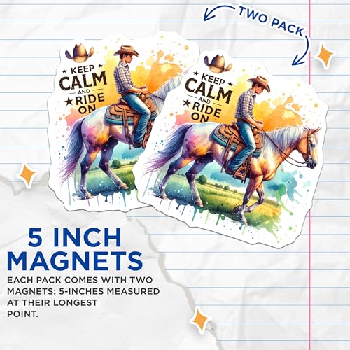 (2 Pack) Keep Calm and Ride On Magnets - Cowboy Horse Rider Decor - Western Horseback Riding Gifts - 5" On Longest Side - for Cars, Fridges, Toolboxes - Made in USA - MAG6774