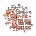 (2 Pack) Western Magnets - Excuse Me You Love Me Decor - Cowgirl Aesthetic - 5" On Longest Side - Premium Magnet - for Cars, Refrigerators, Toolboxes, Lockers - Made in USA - MAG15847