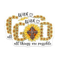 (2 Pack) God Sunflower Stickers - All Things are Possible - Inspirational Quote Stickers - 5" On Longest Side - Sticks to Smooth Flat Surfaces - Made in USA - BMCS6207