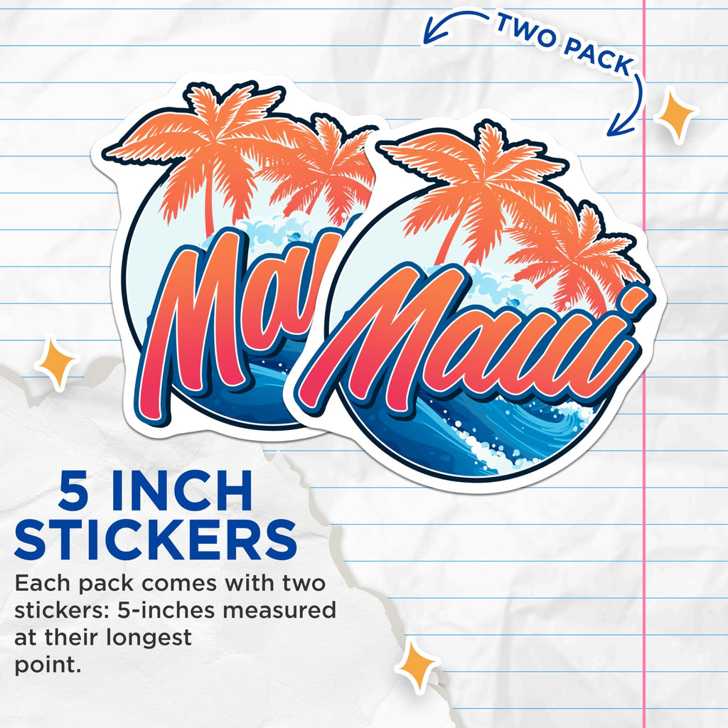 (2 Pack) Maui Hawaii Stickers - Tropical Island Vibes - Vacation Destination Stickers - 5" On Longest Side - Sticks to Smooth Flat Surfaces - Made in USA - BMCS18388