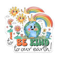 (2 Pack) Be Kind to Our Earth Magnets Magnets - Cute Planet Magnet - Earth Day Magnet - 5" On Longest Side - Made in USA - Sticks to Refrigerators & Metal Surfaces - MAG8452