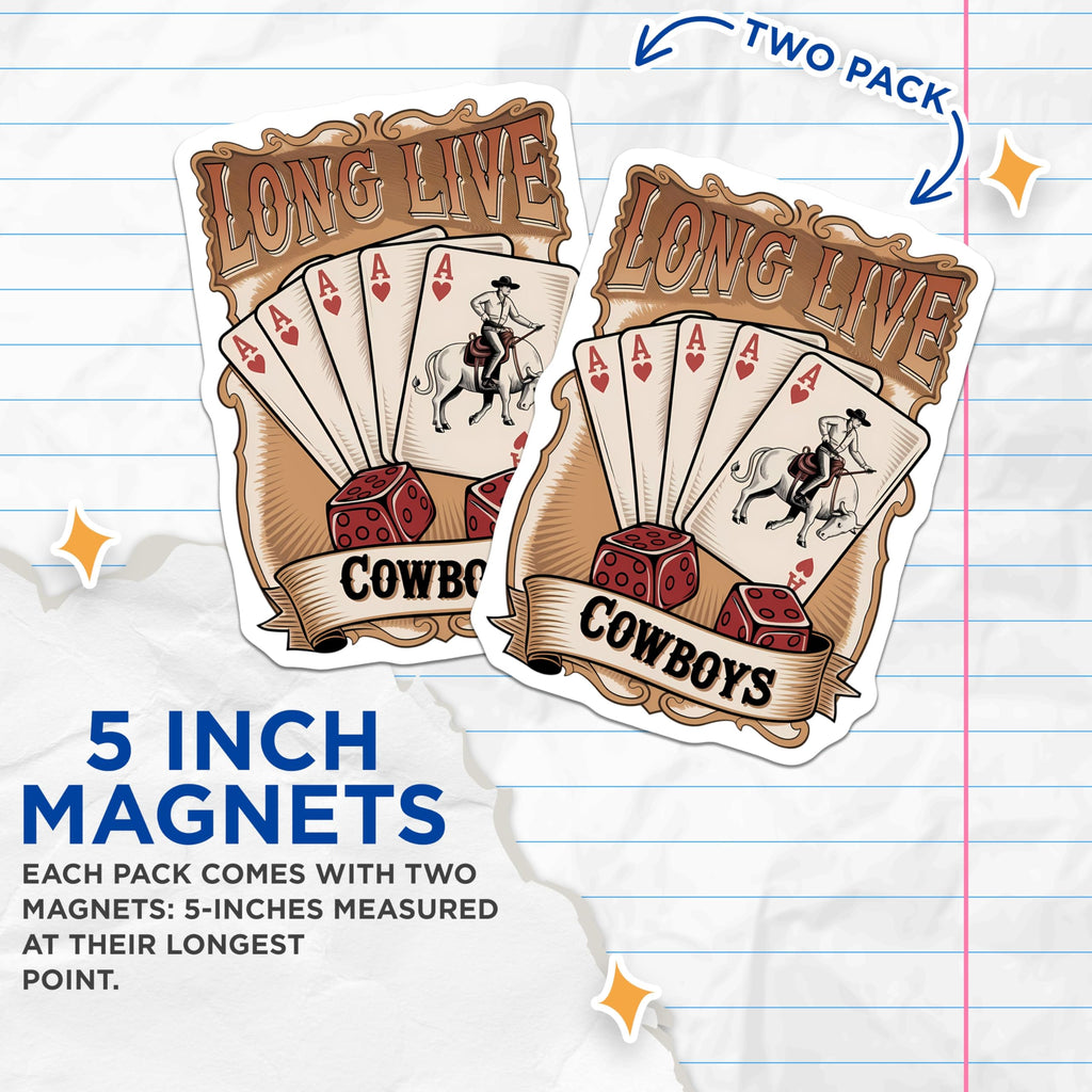 (2 Pack) Long Live Cowboys Magnets - Rodeo Bull Rider Art - Ace Cards Poker Dice Western Design for Men - 5 Inches On Longest Side - Thick Durable Magnet - Made in USA - MAG22259
