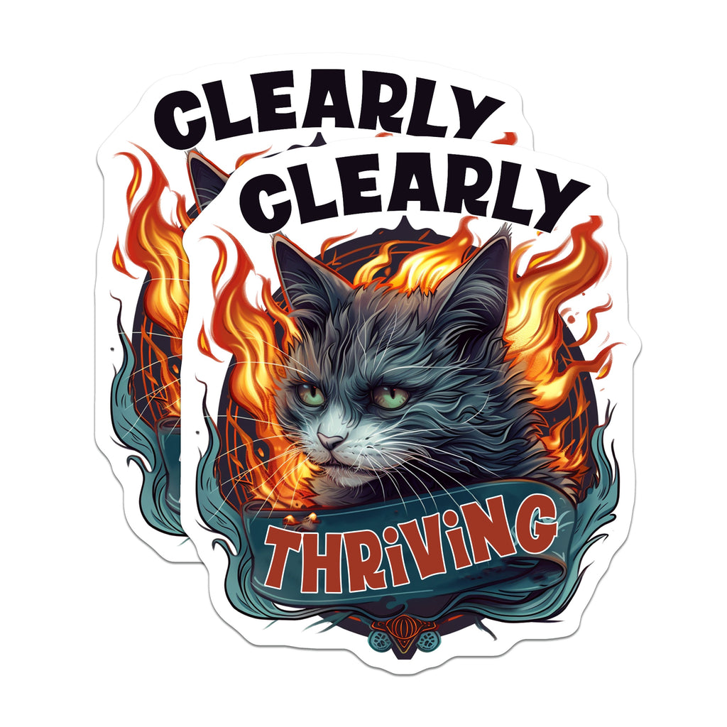 (2 Pack) Clearly Thriving Cat Magnets - Funny Cat Meme - Sarcastic Humor Art - Resilient Pet Lover Decor - Fridge Locker Office Magnet - 5" - Thick Durable Magnet - Made in USA - MAG39130
