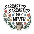 (2 Pack) Sarcastic Owl Magnets - Funny Quote Saying Refrigerator Locker Decor - Witty Humor Office Student - 5 Inches On Longest Side - Thick Durable Magnet - Made in USA - MAG39003