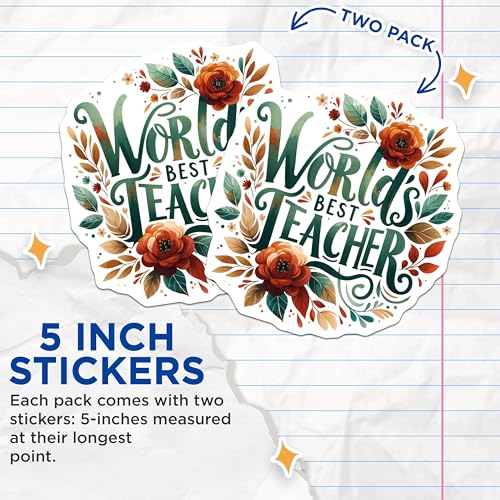 (2 Pack) World's Best Teacher Stickers - Teacher Appreciation Stickers - Floral Teacher Stickers - Inspirational Stickers - 5" On Longest Side - Sticks to Smooth Flat Surfaces - Made in USA - BMCS4428