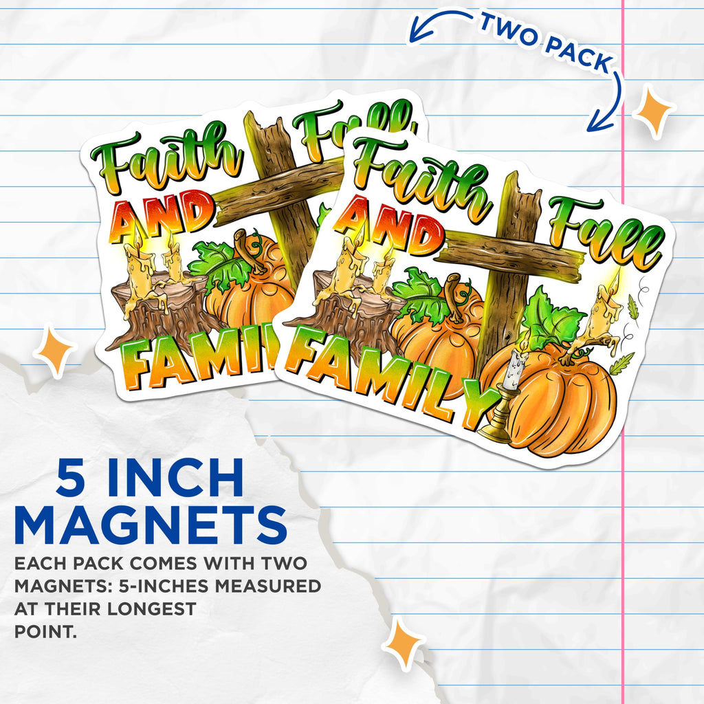 (2 Pack) Faith Fall Family Magnets - Rustic Autumn Decor - Christian Home Accent - 5 Inches On Longest Side - Thick Durable Magnet - Made in USA - MAG29032