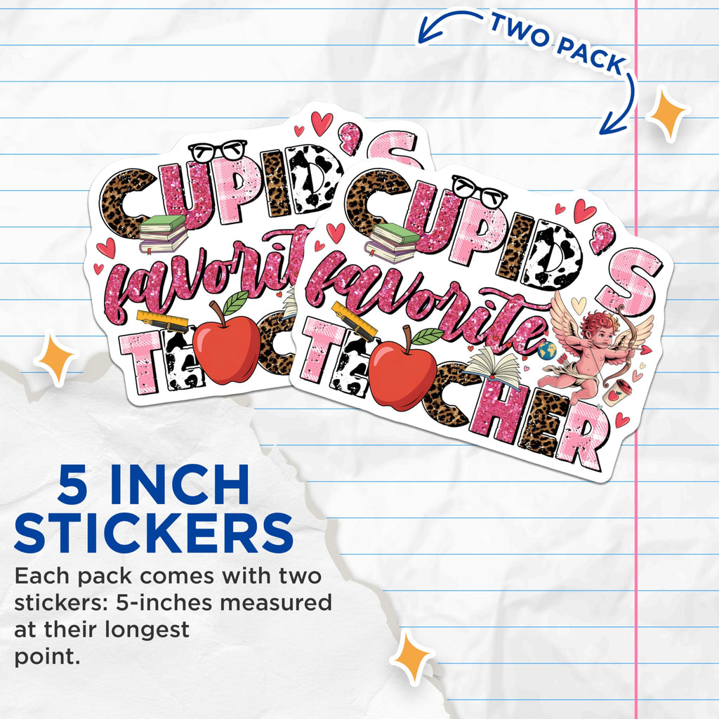 (2 Pack) Cupid's Favorite Teacher Stickers - Valentine's Day Stickers - Teacher Appreciation Stickers - 5" On Longest Side - Sticks to Smooth Flat Surfaces - Made in USA - BMCS17117