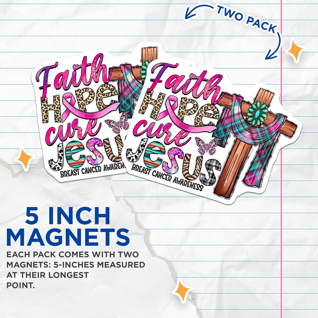 (2 Pack) Breast Cancer Awareness Magnets - Faith Hope Cure Jesus Decor - Pink Ribbon Survivor Support - 5 Inches On Longest Side - Thick Durable Magnet - Made in USA - MAG27584