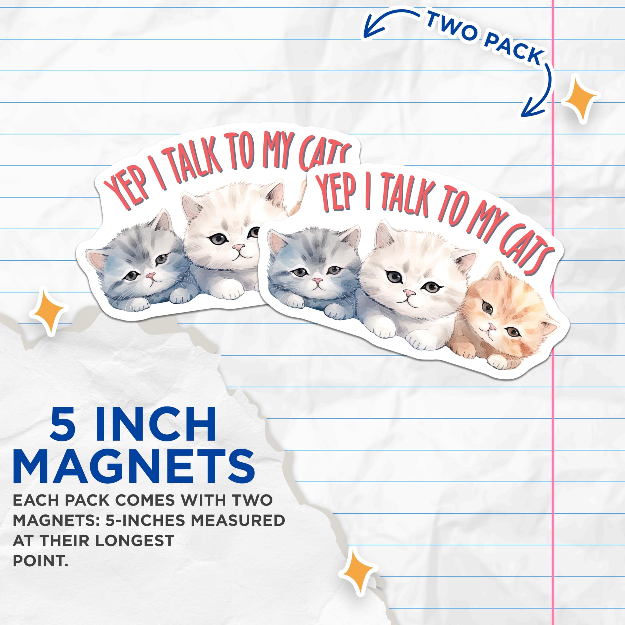(2 Pack) Cat Lover Magnets - I Talk to My Cats Quote - Cute Kitten Refrigerator Magnets - 5" On Longest Side - Premium Magnet - for Cars, Refrigerators, Toolboxes, Lockers - Made in USA - MAG15106