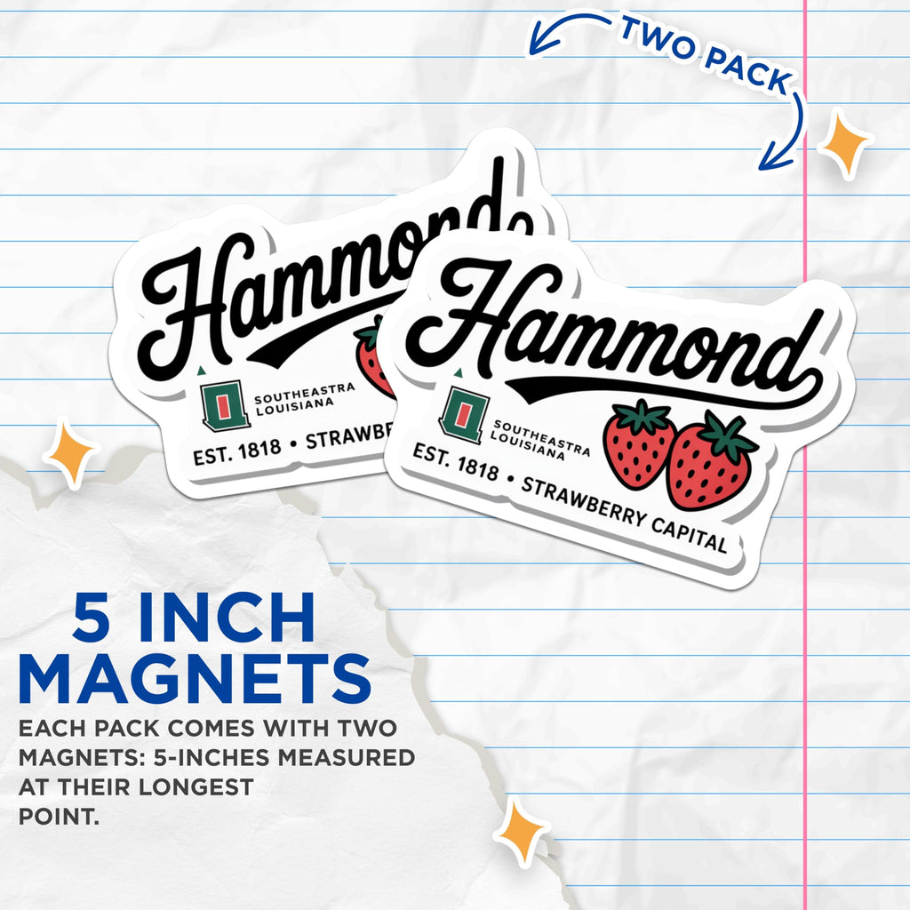 (2 Pack) Hammond Louisiana Magnets - Strawberry Capital Souvenirs - Southeastern LA Decor for Home - 5 Inches On Longest Side - Thick Durable Magnet - Made in USA - MAG19374