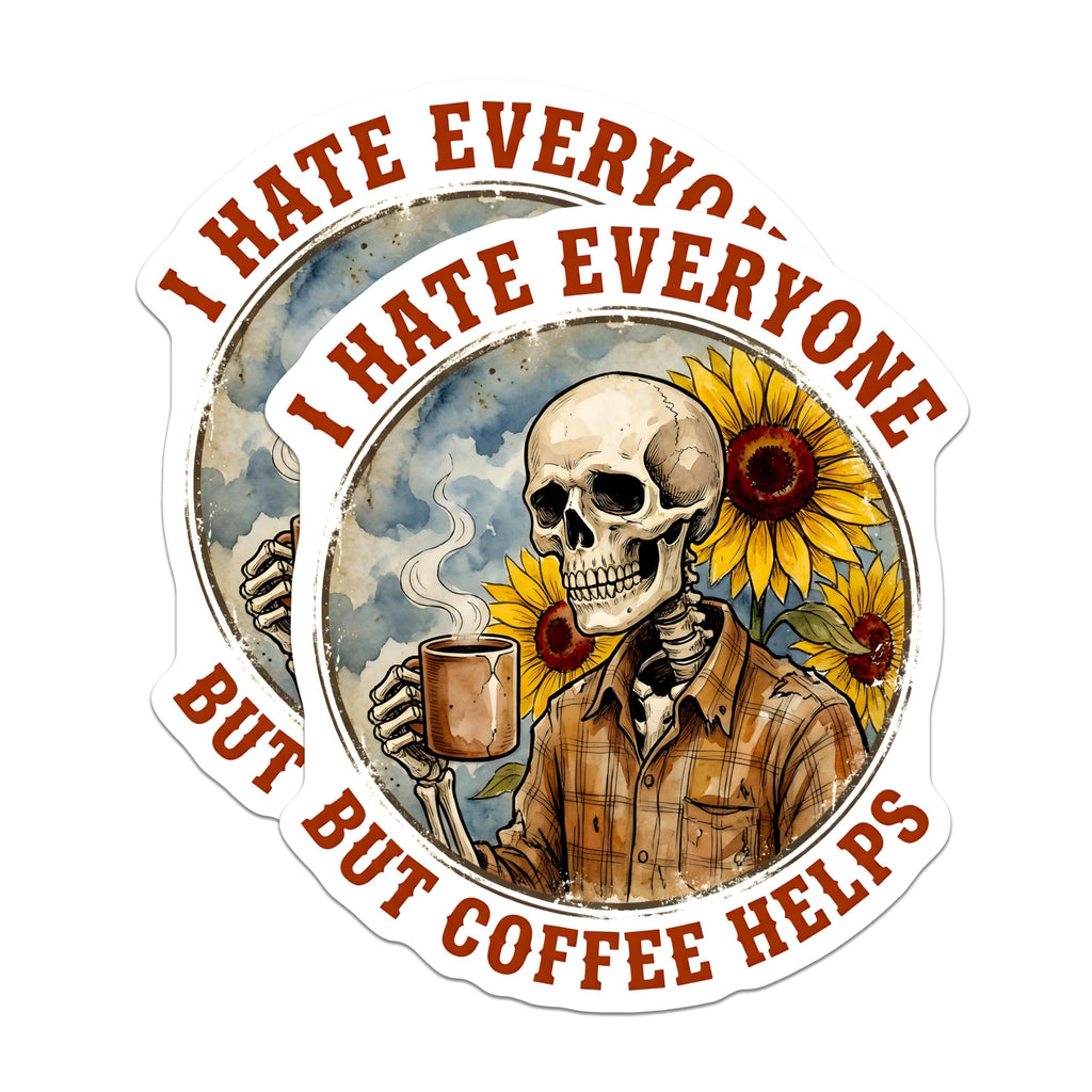 (2 Pack) I Hate Everyone Coffee Skeleton Magnets - Sarcastic Humor Art - Sunflower Lover Decor - 5 Inches On Longest Side - Thick Durable Magnet - Made in USA - MAG25474