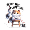 (2 Pack) Grumpy Cat Stickers - Fluffy Cat Art - Sassy Kitten - 5" On Longest Side - Sticks to Smooth Flat Surfaces - Made in USA - BMCS15364