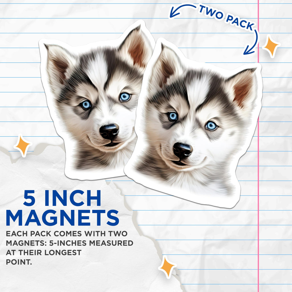 (2 Pack) Husky Puppy Magnets - Siberian Husky Decor - Blue Eyed Dog Art for Fridge - 5 Inches On Longest Side - Thick Durable Magnet - Made in USA - MAG27694